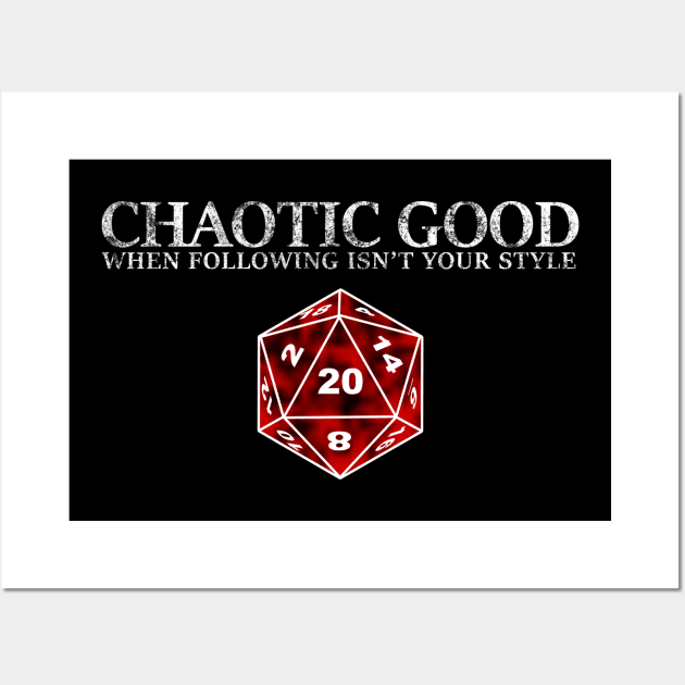 DND Chaotic Good Wall Art by Bingeprints